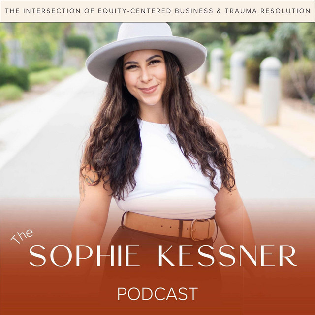 the sophie kessner podcast